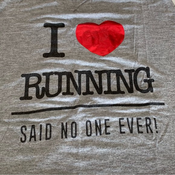 I Love Running Said No One Ever! Workout Tank Top - Picture 4 of 5